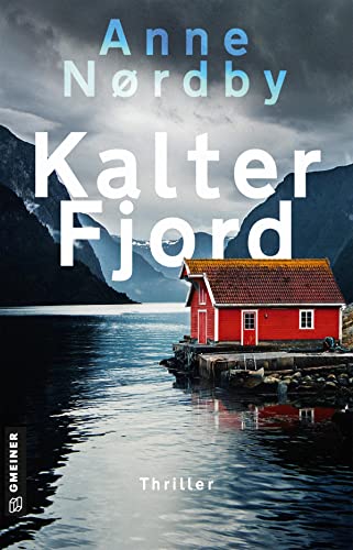 Beispielbild fr Kalter Fjord: Tom Skagens dritter Fall zum Verkauf von WorldofBooks