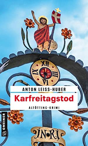Stock image for Karfreitagstod: Kriminalroman (Oberkommissar Max Kramer, 4) for sale by medimops