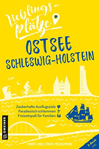 Stock image for Lieblingspltze Ostsee Schleswig-Holstein for sale by GreatBookPrices