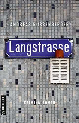 Beispielbild fr Langstrasse: Kriminalroman (Phillip Humboldt) zum Verkauf von medimops
