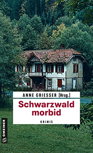 9783839204139: Schwarzwald morbid: Krimis
