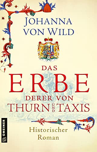 9783839204344: Das Erbe derer von Thurn und Taxis