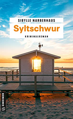 Stock image for Syltschwur: Kriminalroman (Kriminalromane im GMEINER-Verlag) for sale by medimops
