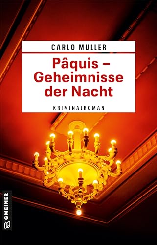 Beispielbild fr Pquis - Geheimnisse der Nacht: Kriminalroman (Kriminalromane im GMEINER-Verlag) zum Verkauf von medimops