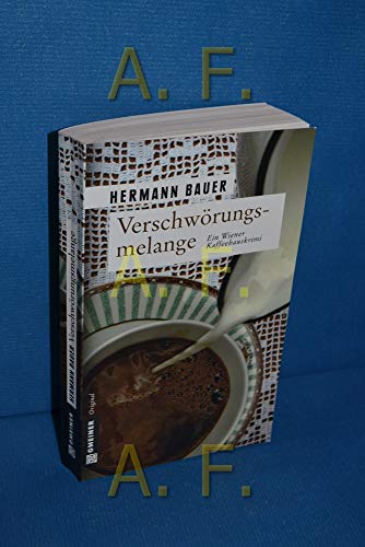 Stock image for Verschwrungsmelange: Ein Wiener Kaffeehauskrimi for sale by medimops