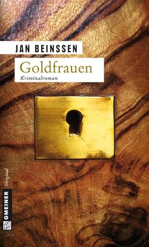 Beispielbild fr Goldfrauen: Kriminalroman zum Verkauf von medimops