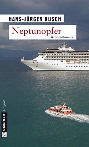 Neptunopfer : Kriminalroman. - Rusch, Hans-Jürgen