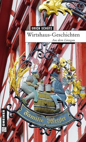 Beispielbild fr Wirtshaus-Geschichten: Aus dem Linzgau zum Verkauf von medimops