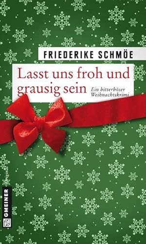 Beispielbild fr Lasst uns froh und grausig sein zum Verkauf von GreatBookPrices