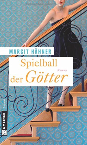 Stock image for Spielball der G tter: Roman (Frauenromane im GMEINER-Verlag) [Paperback] Hähner, Margit for sale by tomsshop.eu