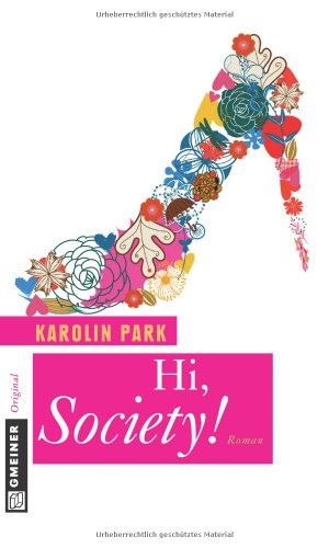 Hi, Society!. Roman - Park, Karolin