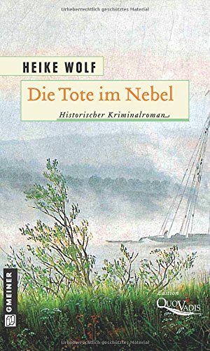 Beispielbild fr Die Tote im Nebel: Historischer Krimalroman zum Verkauf von medimops