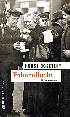 Beispielbild fr Bosetzky, H: Fahnenflucht zum Verkauf von WorldofBooks