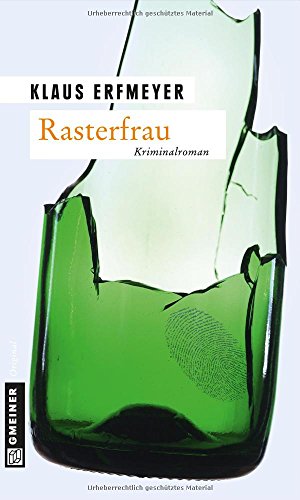 Rasterfrau: Knobels achter Fall - Erfmeyer, Klaus