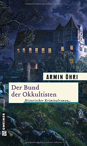 9783839215005: Der Bund der Okkultisten: Julius Bentheims zweiter Fall