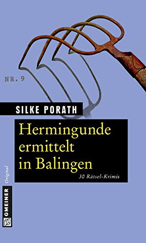 Beispielbild fr Hermingunde ermittelt in Balingen: 30 Rtsel-Krimis zum Verkauf von medimops