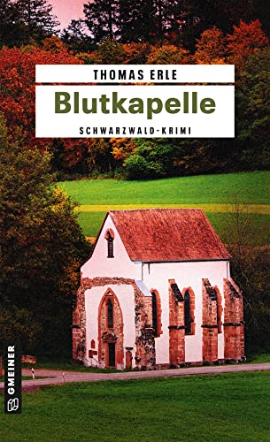 Imagen de archivo de Blutkapelle: Kaltenbachs zweiter Fall a la venta por ThriftBooks-Atlanta