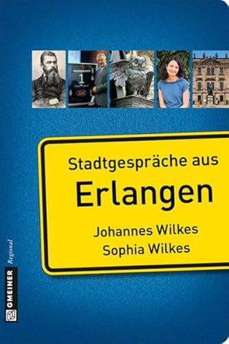 Imagen de archivo de Stadtgesprche aus Erlangen a la venta por medimops