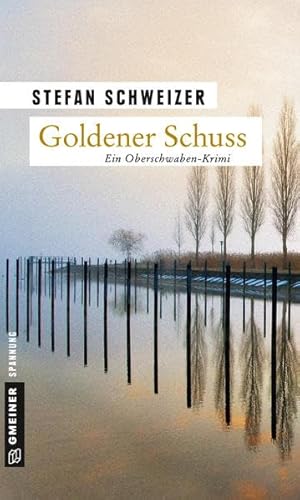 Stock image for Goldener Schuss: Enzo Denz' erster Fall for sale by medimops