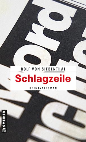 Beispielbild fr Siebenthal, R: Schlagzeile zum Verkauf von Blackwell's