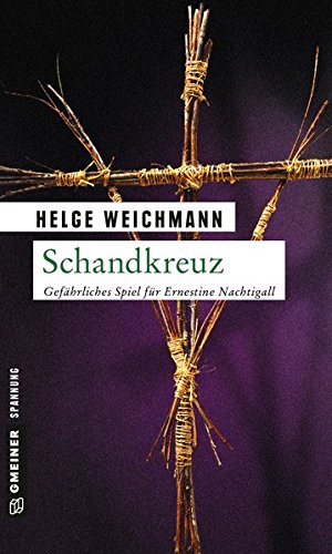 Imagen de archivo de Schandkreuz: Kriminalroman (Kriminalromane im GMEINER-Verlag) a la venta por medimops