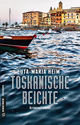 Stock image for Toskanische Beichte: Kriminalroman (Kriminalromane im GMEINER-Verlag) for sale by medimops