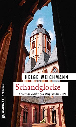 Imagen de archivo de Schandglocke: Kriminalroman (Kriminalromane im GMEINER-Verlag) a la venta por medimops