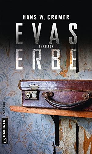 Beispielbild fr Evas Erbe: Thriller (Thriller im GMEINER-Verlag) zum Verkauf von medimops