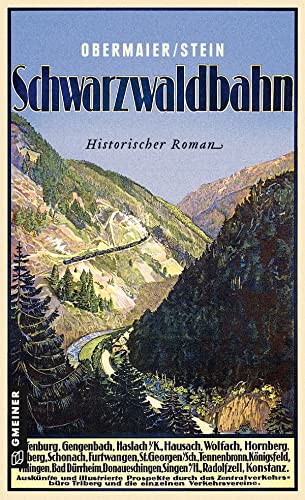 Beispielbild fr Schwarzwaldbahn: Ein historischer Kriminalroman um Robert Gerwig (Historische Romane im GMEINER-Verlag) zum Verkauf von medimops