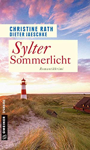 Imagen de archivo de Sylter Sommerlicht: Romantik-Krimi (Kriminalromane im GMEINER-Verlag) a la venta por medimops