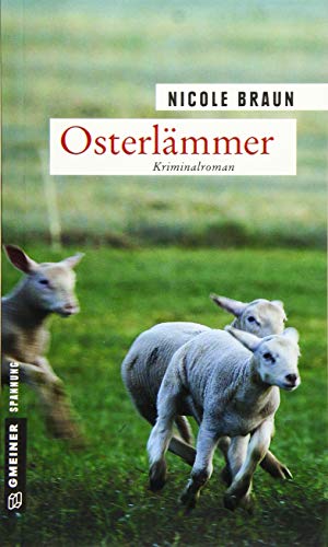 Beispielbild fr Osterlmmer: Kriminalroman (Kriminalromane im GMEINER-Verlag) zum Verkauf von medimops