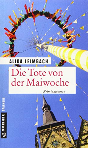 Beispielbild fr Die Tote von der Maiwoche -Language: german zum Verkauf von GreatBookPrices