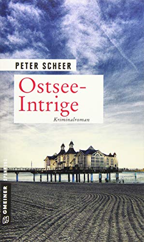 Beispielbild fr Ostsee-Intrige: Kriminalroman (Kriminalromane im GMEINER-Verlag) zum Verkauf von medimops