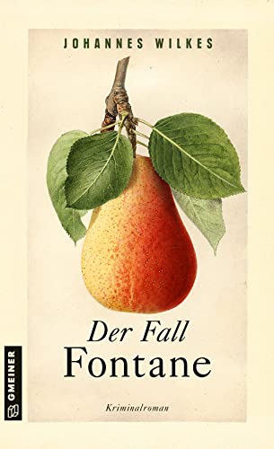 Beispielbild fr Der Fall Fontane: Kriminalroman (Kriminalromane im GMEINER-Verlag) zum Verkauf von medimops