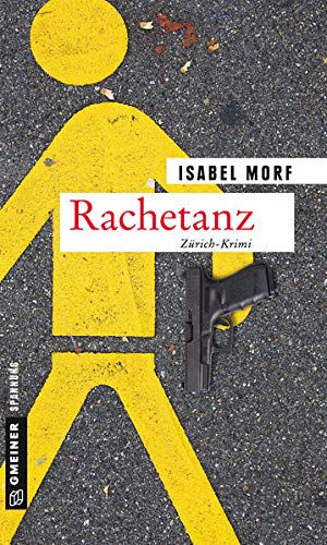 Stock image for Rachetanz: Kriminalroman (Kriminalromane im GMEINER-Verlag) (Krimiautorin Cassandra Buchstab) for sale by medimops