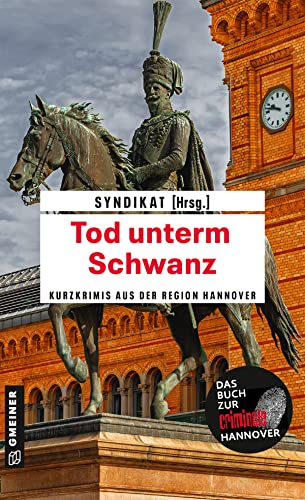 Stock image for Tod unterm Schwanz -Language: german for sale by GreatBookPrices