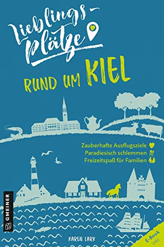 9783839226254: Lieblingspltze rund um Kiel