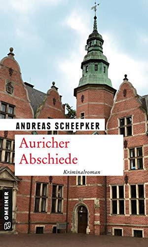 9783839226827: Auricher Abschiede: Kriminalroman