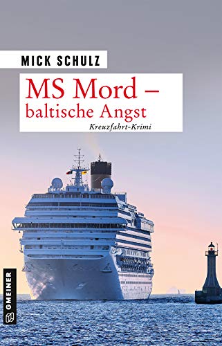 Beispielbild fr MS Mord baltische Angst: Kreuzfahrt-Krimi zum Verkauf von Versandantiquariat Dirk Buchholz