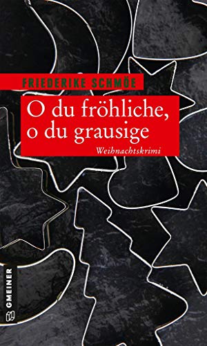 Beispielbild fr O du frhliche, o du grausige -Language: german zum Verkauf von GreatBookPrices