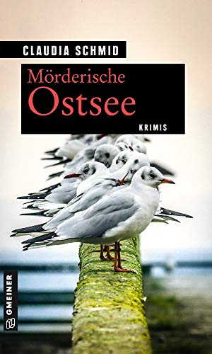 Beispielbild fr Mrderische Ostsee: Krimis (Kriminelle Freizeitfhrer im GMEINER-Verlag) zum Verkauf von medimops