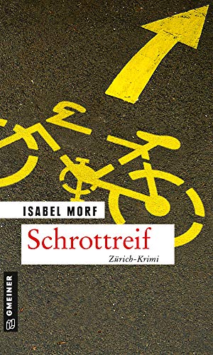 Stock image for Schrottreif -Language: german for sale by GreatBookPrices