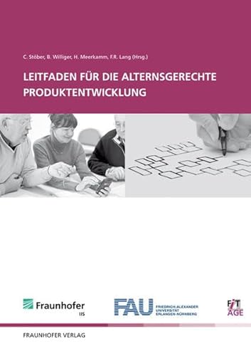 Stock image for Leifaden fr die alternsgerechte Produktentwicklung. for sale by Buchpark