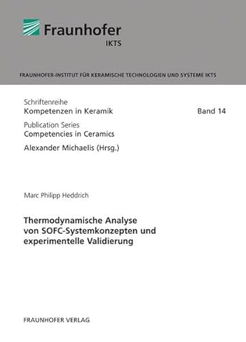 9783839604663: Thermodynamische Analyse von SOFC-Systemkonzepten und experimentelle Validierung