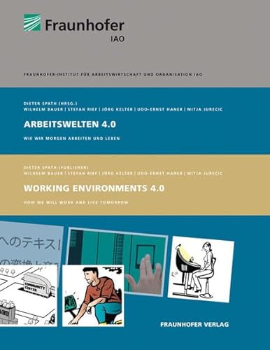 Stock image for Arbeitswelten 4.0: Wie wir morgen arbeiten und leben for sale by medimops