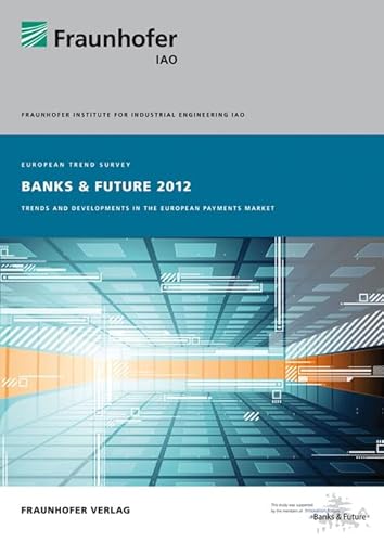 9783839604915: Banks & Future 2012: Trends and Development in the European Payment Market