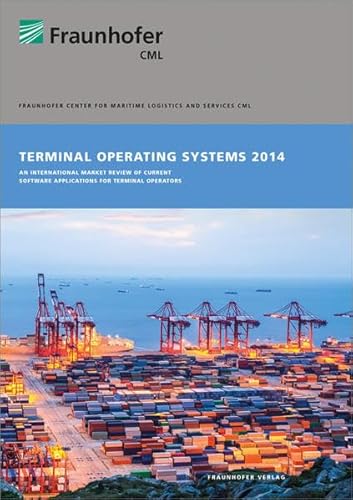 9783839607305: Terminal Operating Systems 2014: An international market review of current software applications for terminal operators