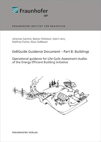 Beispielbild fr EeBGuide Guidance Document Part B: Buildings. zum Verkauf von medimops