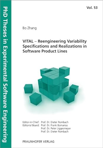 9783839608920: VITAL - Reengineering Variability Specifications and Realizations in Software Product Lines (PhD Theses in Experimental Software Engineering): 53