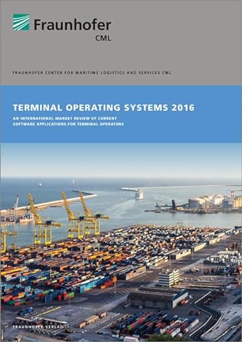 9783839610343: Terminal Operating Systems 2016.: An international market review of current software applications for terminal operators.